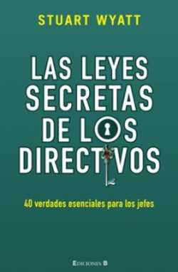 Las leyes secretas de los directivos