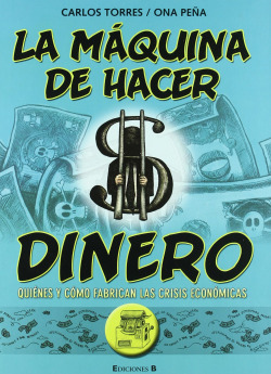 La maquina de hacer dinero