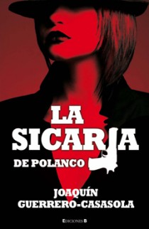 La sicaria de polanco