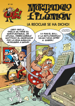 A reciclar, se ha dicho