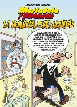 La bombilla... ¡chao, chiquilla!