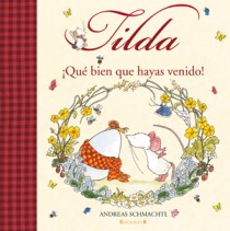 TILDA CORAZON DE MANZANA. íQUE BIEN QUE HAYAS VENIDO!