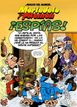 ¡ESPIAS!:MORTADELO Y FILEMON