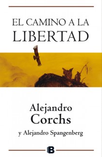 El camino a la libertad