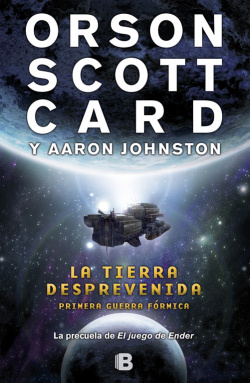 La tierra desprevenida, primera guerra fórmica.