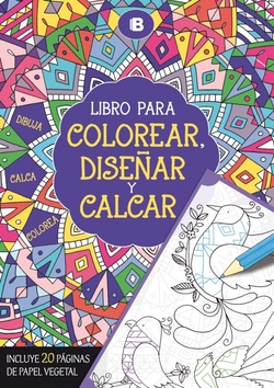Libro para colorear, diseñar y calcar