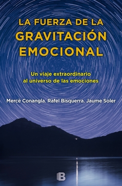 LA FUERZA DE LA GRAVITACIóN EMOCIONAL