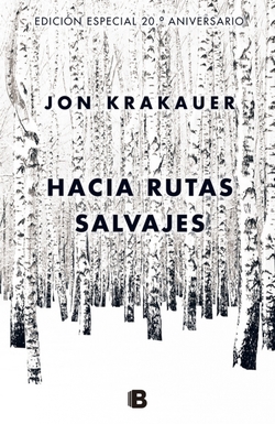 Hacia rutas salvajes