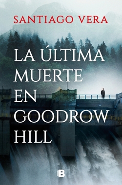 Última muerte en Goodrow Hill, La