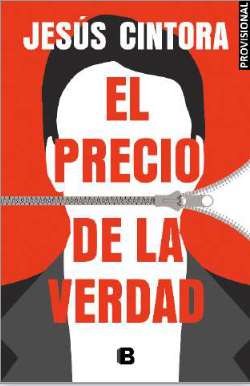 El precio de la verdad