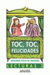 TOC,TOC,FELICIDADES 3º.PRIMARIA.(TIRA DE COLORES)