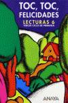 TOC,TOC,FELICIDADES 6º.LECTURAS.(TIRA DE COLOANALEC