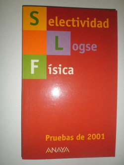Selectividad, física, LOGSE