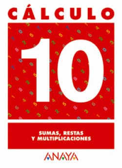 CALCULO 10:SUMAS,RESTAS,MULTIPLICACIONES