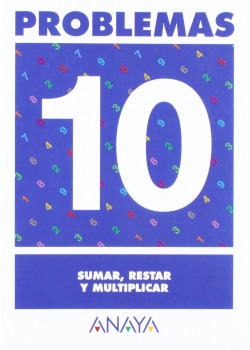 PROBLEMAS 10: SUMAR,RESTAR,MULTIPLICAR
