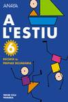 A l´estiu 6