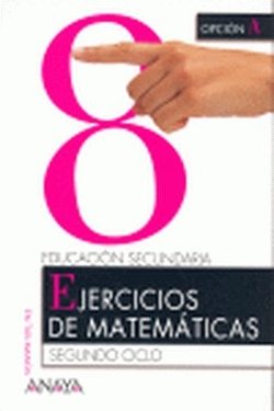 EJERC.MATEMAT.8-4ºESO (OPCION A)