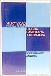 Selectividad, lengua castellana y literatura. Pruebas de 2002