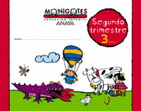 MONIGOTES 3 AÑOS 2º.TRIMESTRE