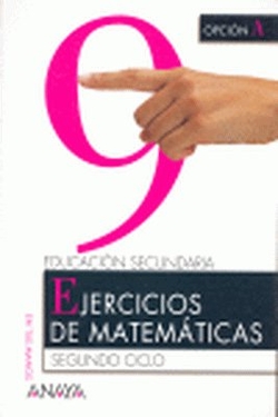 EJERC.MATEMAT.9-4ºESO (OPCION A)