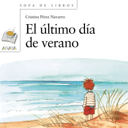 El ultimo dia de verano