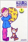 TRES DE PRIMARIA 1 (1º.) +CONOCIMIENTO