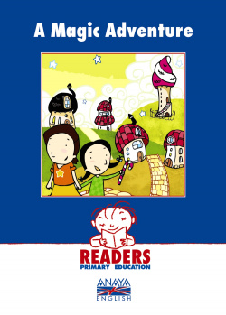 READERS/MAGIC ADVENTURE,A (2ºCICLO PRIMARIA)