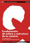 FUNDAMENTOS ENLACE Y ESTRUCTURA DE MATERIA.(UNIVERSITARIA)