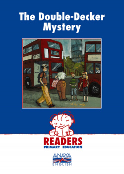 READERS/DOUBLE-DECKER MYSTERY (3ºCICLO PRIMARIA)