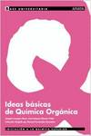 IDEAS BASICAS DE QUIMICA ORGANICA.(UNIVERSITARIA)