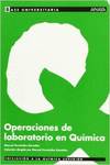 OPERACIONES DE LABORATORIO EN QUIMICA.(UNIVERSITARIA)