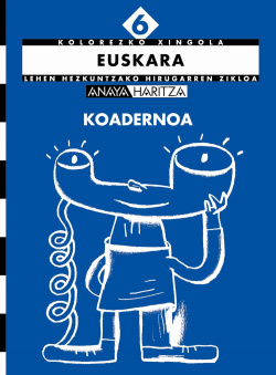 Euskara 6. Koadernoa.