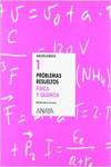 PROBLEMAS RESUELTOS FISICA QUIMICA 1ºBACHILLERATO
