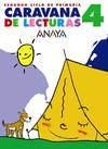 CARAVANA LECTURAS 4º.PRIMARIA (DEJA HUELLA)