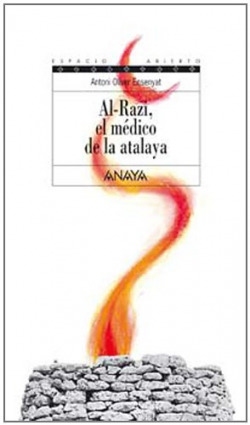 Al-Razi, el médico de la atalaya