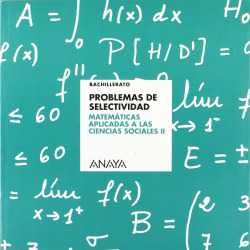 PROBLEMAS SELECTIVIDAD MATEMATICAS APLICADAS CCSS II