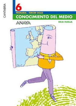 CONOCIMIENTO 6º.PRIM.(CANTABRIA) DEJA HUELLA