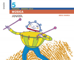 MUSICA 5º.PRIMARIA (DEIXA MARCA)*EN GALEGO*