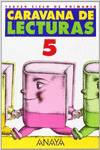 CARAVANA LECTURAS 5ºPRIMARIA