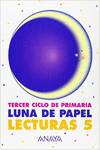 LUNA DE PAPEL 5ºLECT.(DEJA HUELLA)