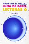 LUNA DE PAPEL 6ºLECTURAS (DEJA HUELLA)