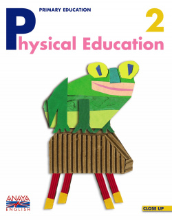 PHYSICAL EDUCATION 2ºPRIM.(EDUCACION FISICA INGLES)