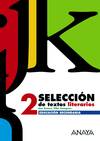 SELECCION TEXTOS LITERARIOS 2º,ESO
