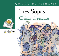 Blíster " Chicas al rescate " 5º de Primaria