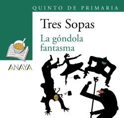 Blíster " La góndola fantasma " 5º de Primaria