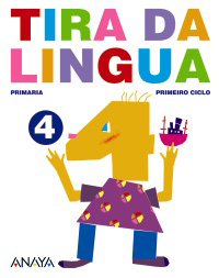 TIRA DA LINGUA 4 (2º.) *EN GALEGO* GLOBALIZADO