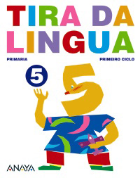 TIRA DA LINGUA 5 (2º.) *EN GALEGO* GLOBALIZADO