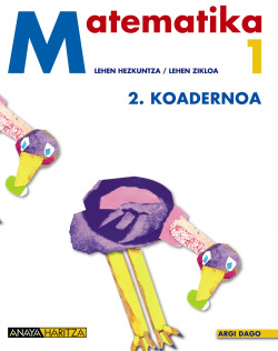 Matematika 1. 2 Koadernoa.