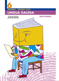 LINGUA GALEGA 6ºPRIMARIA (DEIXA MARCA)