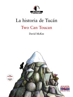 La historia de Tucán / Two Can Toucan
